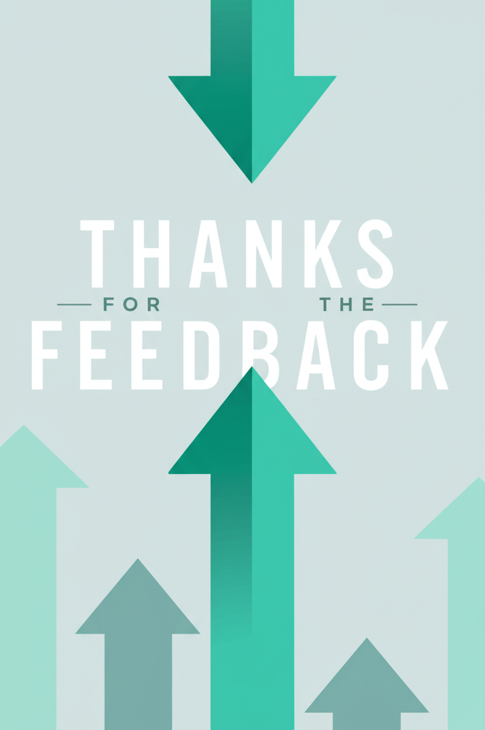 Thanks for the Feedback cover